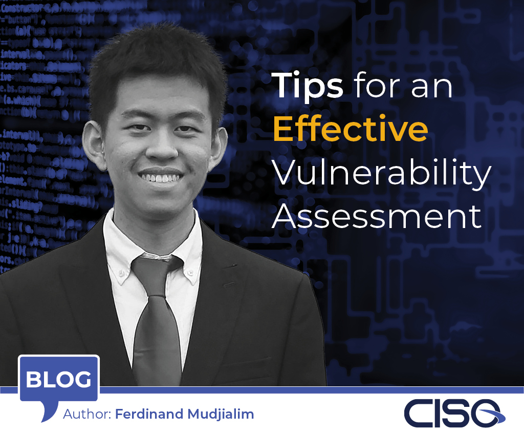 Tips for an Effective Vulnerability Assessment