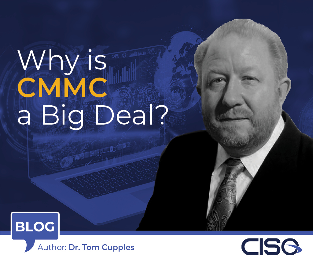 Why Is CMMC a Big Deal?
