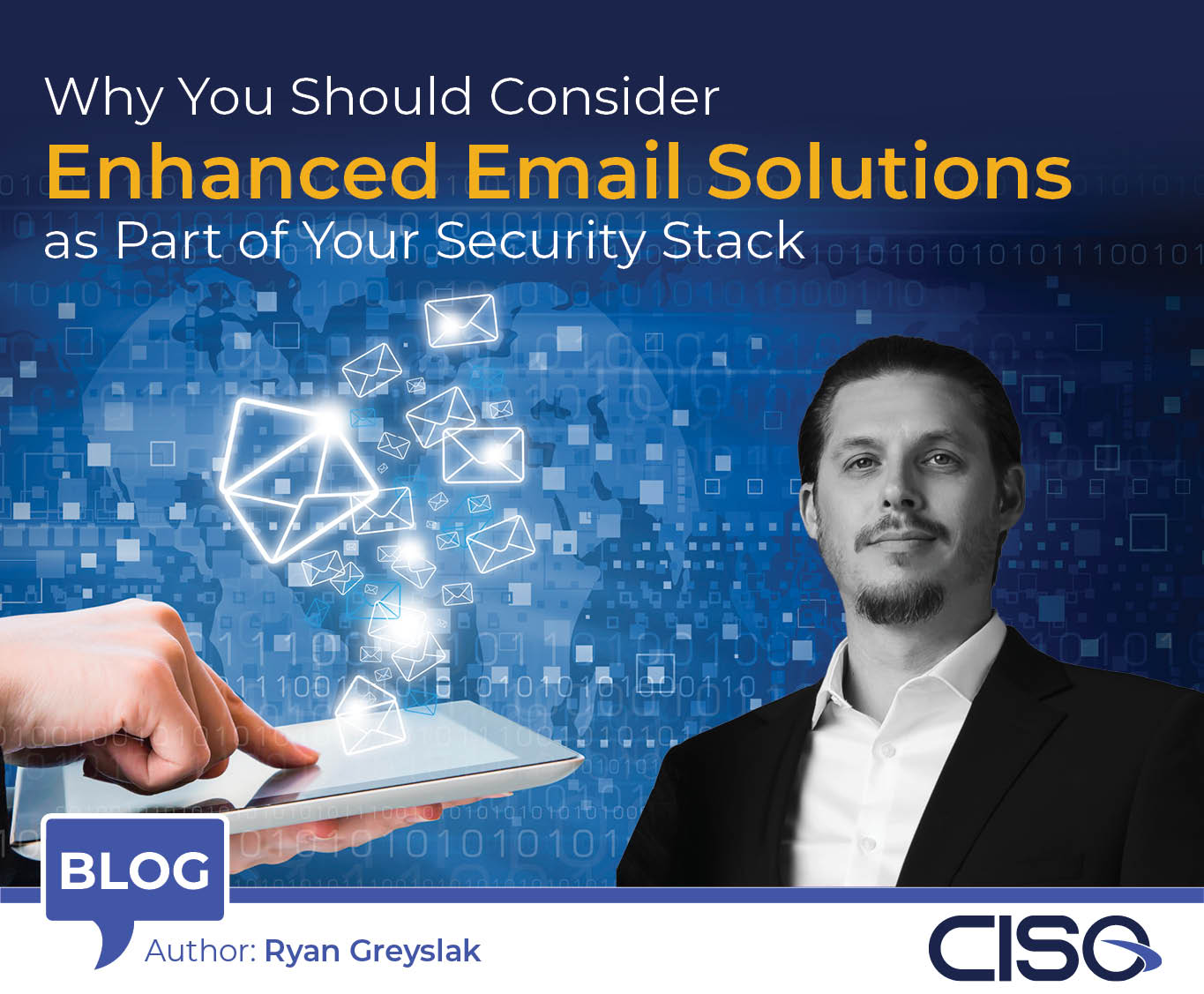 Why You Should Consider Enhanced Email Solutions as Part of Your Security Stack