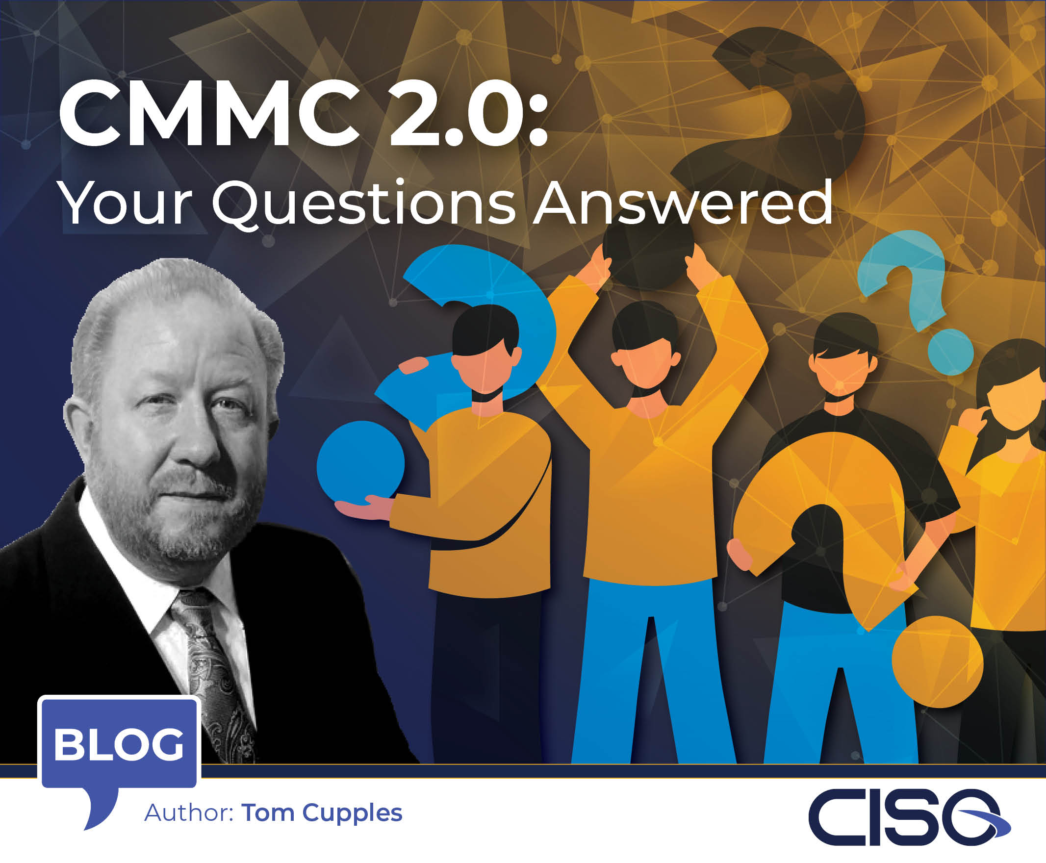CMMC 2.0: Your Questions Answered