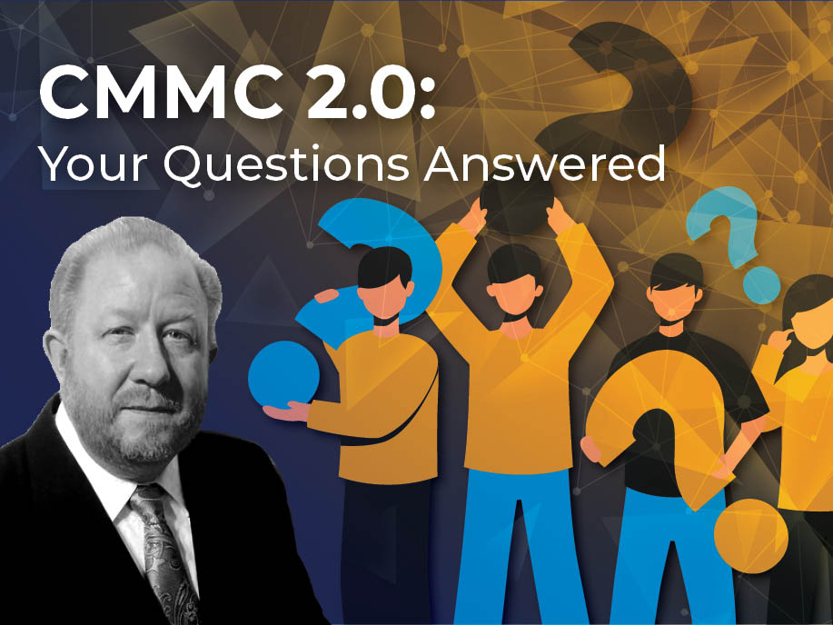 CMMC 2.0: Your Questions Answered — Tom Cupples, author, blog image