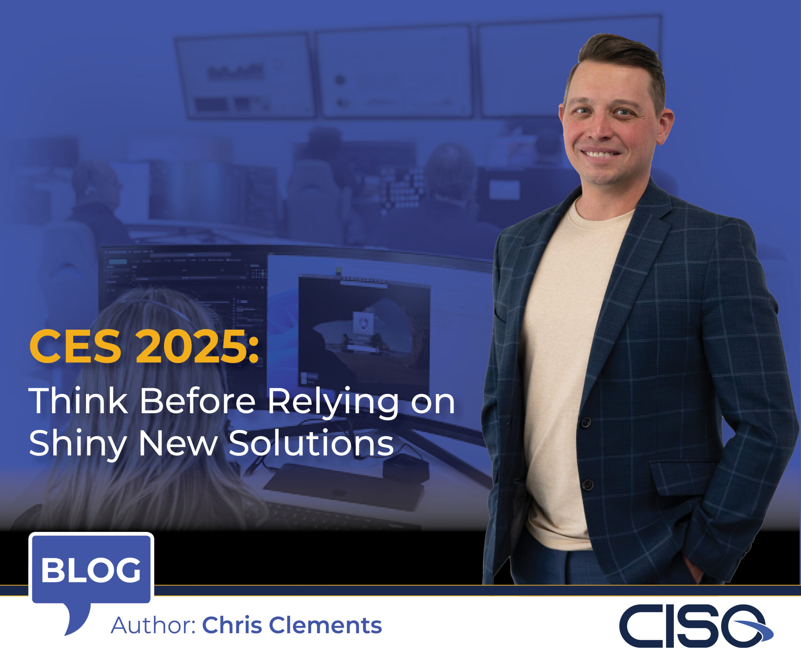 CES 2025: Think Before Relying on Shiny New Solutions