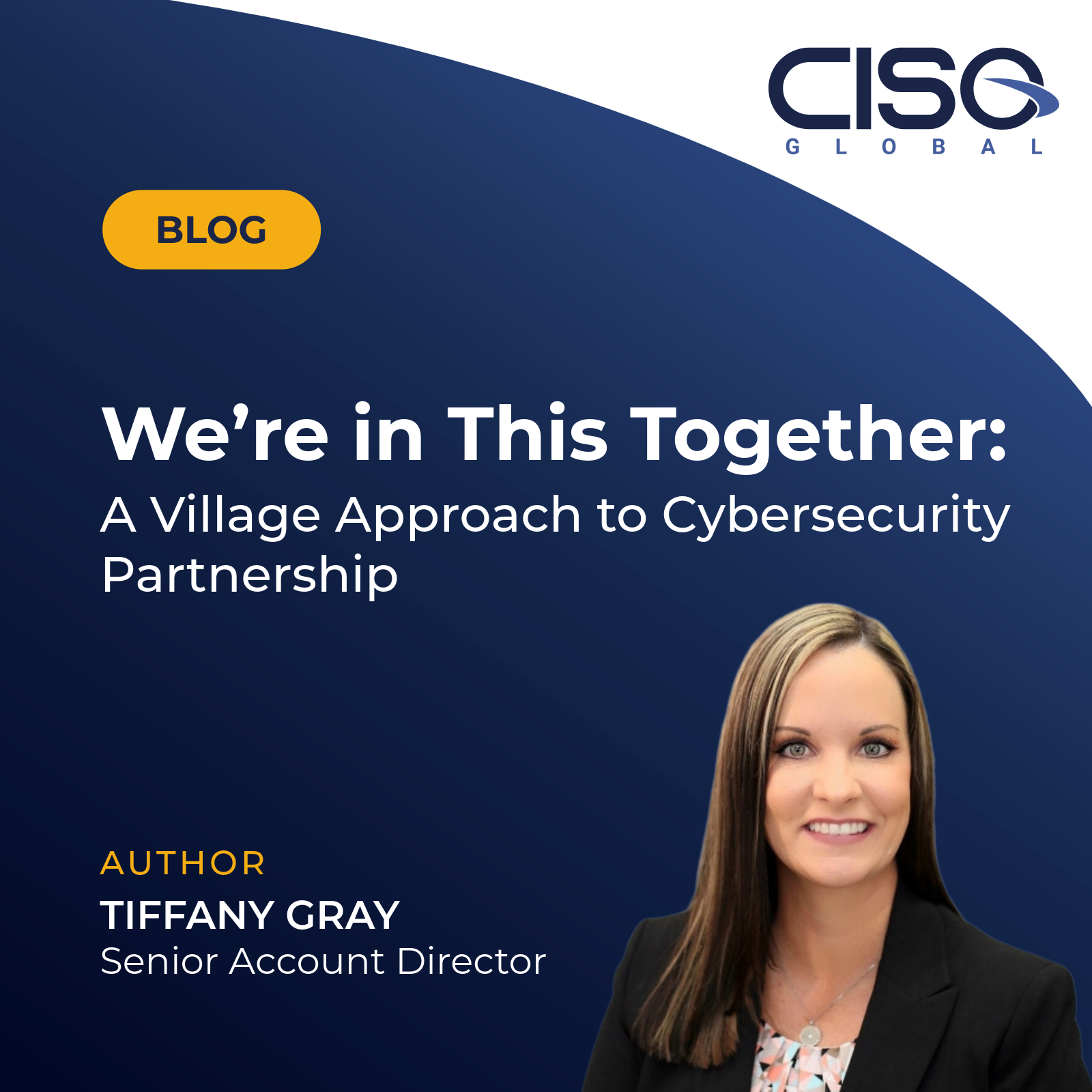 We’re in This Together: A Village Approach to Cybersecurity Partnerships