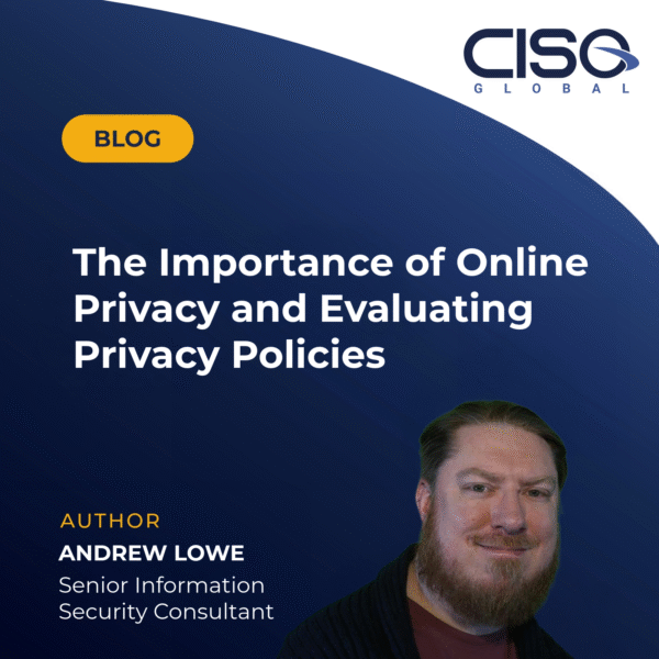 The Importance of Online Privacy and Evaluating Privacy Policies
